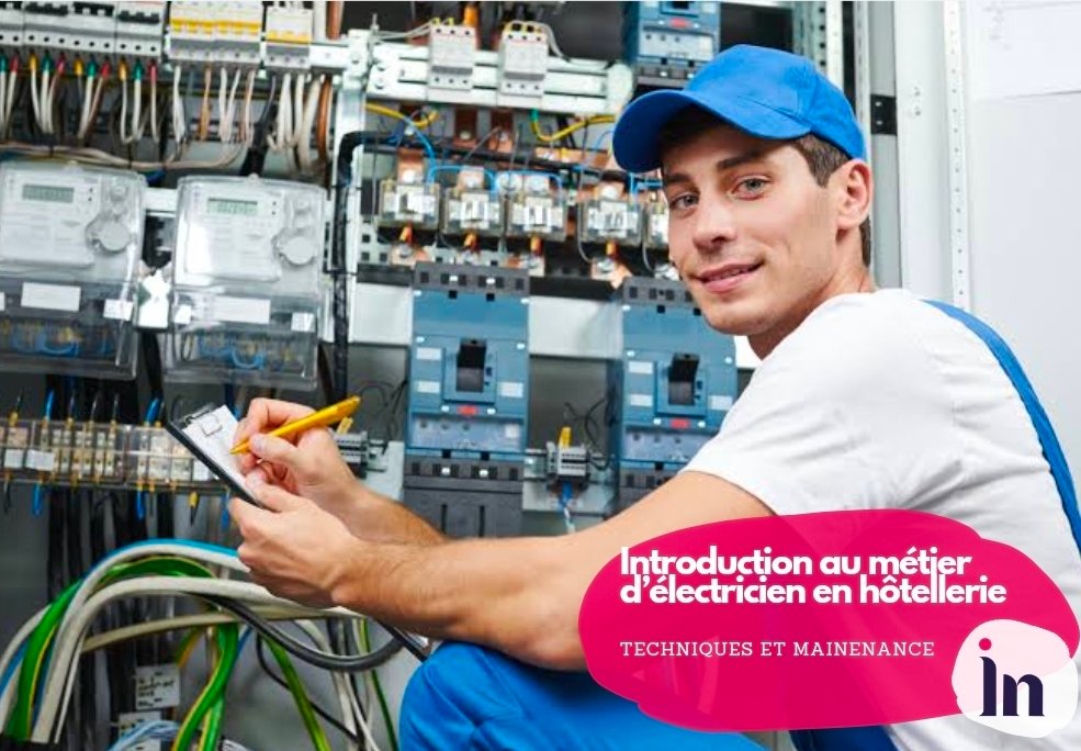 Introduction au métier d’électricien en hôtellerie